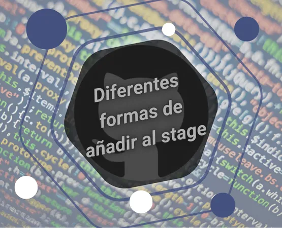 Diferentes formas de añadir al stage